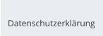 Datenschutzerklärung